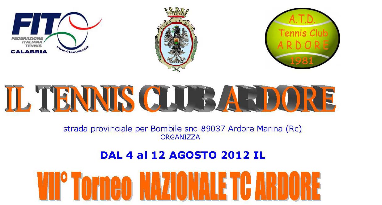 Pubblicazione Torneo 4a Cat. TC ARDORE  dal 4 al 12 Agosto 2012