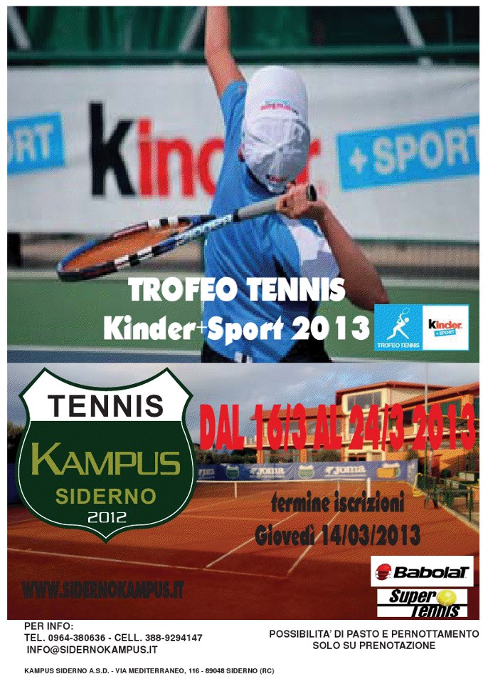 TROFEO KINDER+SPORT 2013 – TAPPA AL KAMPUS SIDERNO 16/24 MARZO 2013.