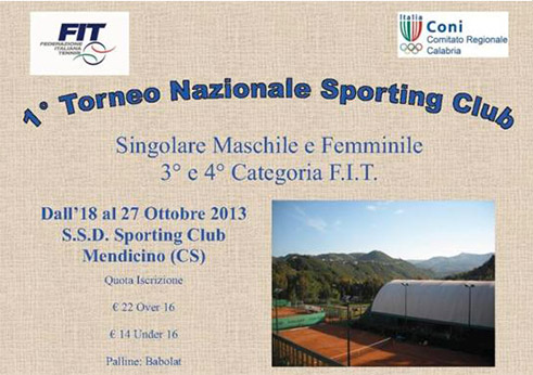 Sporting Club  Cosenza: I Torneo Nazionale Sporting Club III cat. S/M-F dal 18 al 27 ottobre 2013.