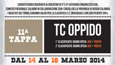11ª Tappa Circuito Rodeo Mistertennis 2014: CT Oppido (RC) dal 14 al 16 Marzo 2014