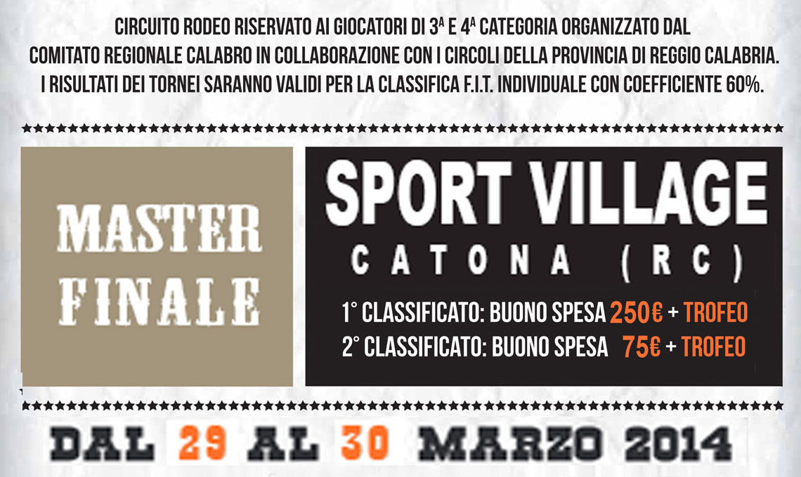 Circuito Rodeo Mistertennis.com RC 2014 – Master finale allo Sport Village Catona