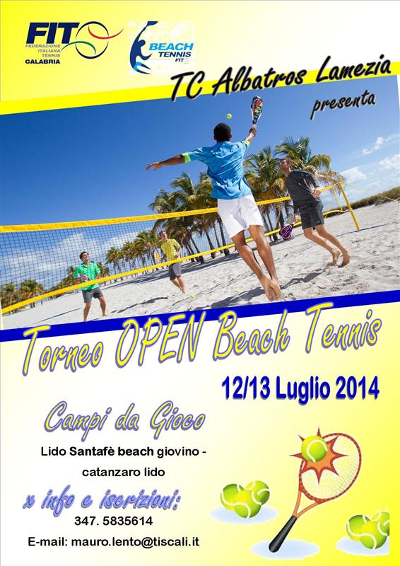 Il TC Albatros Lamezia apre la stagione del beach tennis – Torneo Open il 12 e 13 luglio 2014 al lido Santafè beach giovino di Catanzaro Lido.