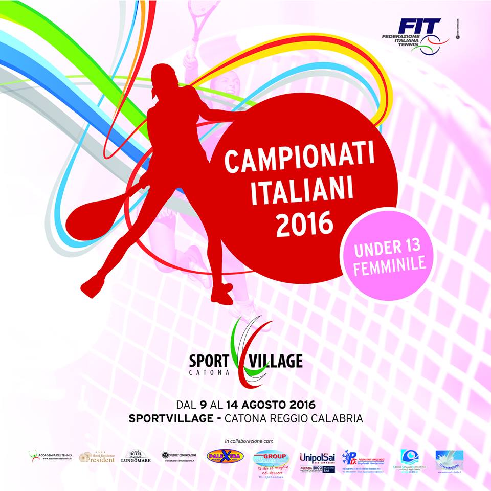 Sport Village Catona (RC): Campionati Italiani Femminili di Tennis Under 13 – 8 al 14 agosto 2016