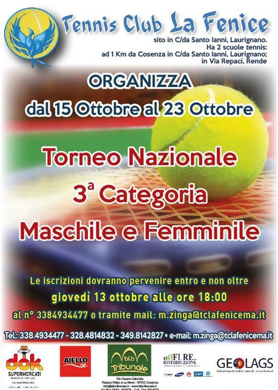 Ct La Fenice (CS) Torneo Nazionale III Categoria Singolare M/F dal 15 al 23 ottobre 2016