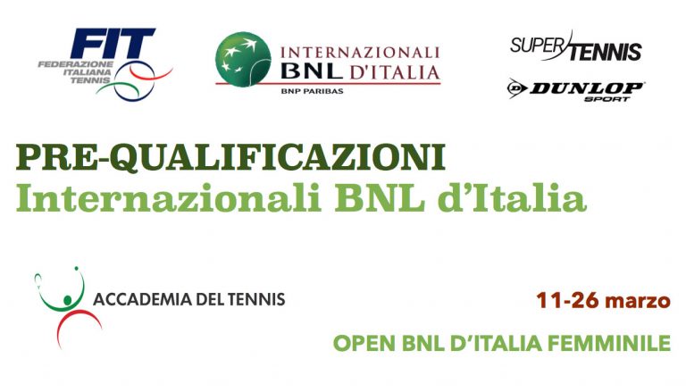 Accademia del Tennis: Pre-Qualificazioni Internazionali BNL d’Italia Open Femminile 11-26 Marzo 2017