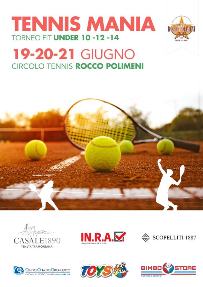 C.T. Rocco Polimeni (RC) Tennis Mania – Trofeo Under 10/12/14 M./F. dal 19 al 21 giugno 2018