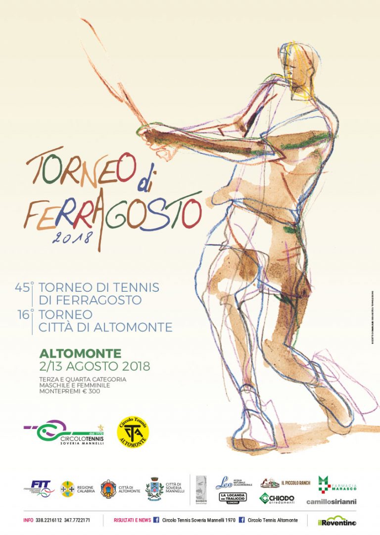 CT Altomonte & CT Soveria Mannelli: 45° Torneo di Ferragosto – 16° Torneo Città di Altomonte – III Categoria Sing. M/F – dal 2 al 13 agosto 2018 Montepremi € 300,00