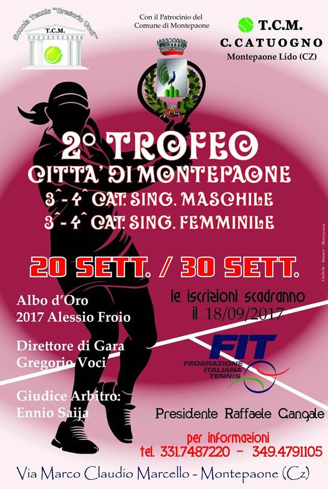 TCM C. Catuogno di Montepaone Lido (CZ) 2°Trofeo Città di Montepaone – III Cat. Sing. M/F dal 20 al 30 settembre 2018