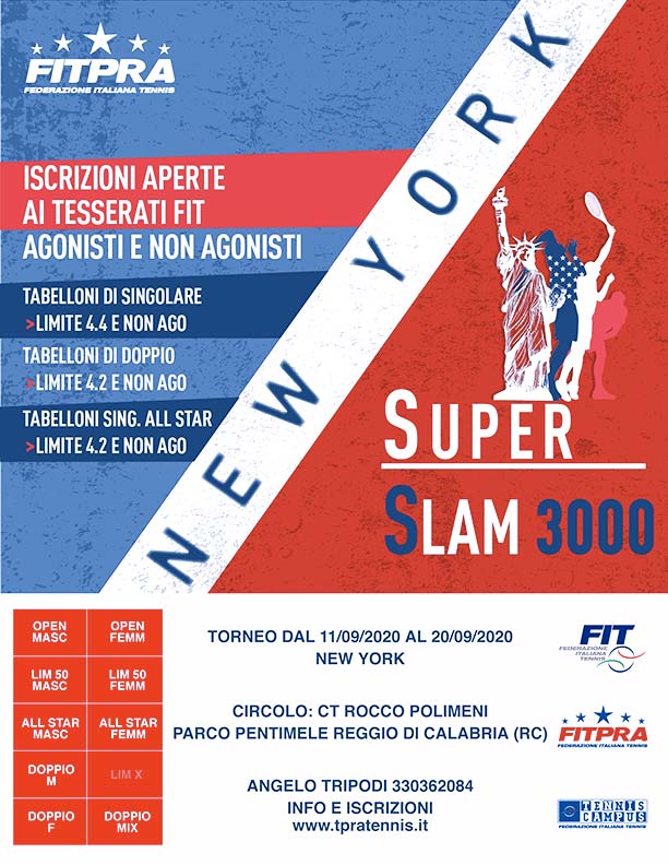 Torneo FITPRA – New York Super Slam 3000 – Circolo Tennis Rocco Polimeni