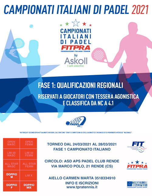 Campionati Italiani di Padel  FITPRA – Fase 1 : Padel Club Rende 24/28 Marzo 2021