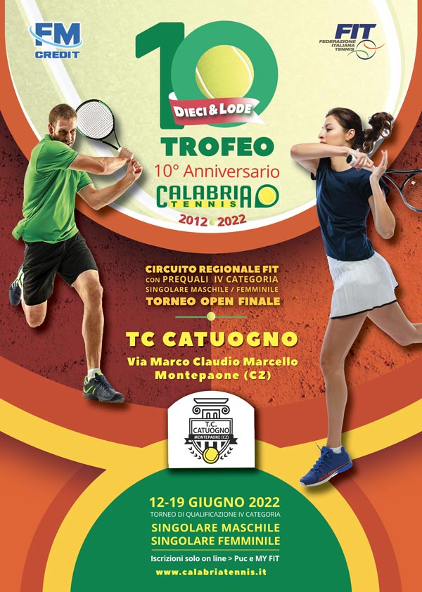 TC Catuogno: Trofeo 10 & Lode, X Anniversario Calabria Tennis